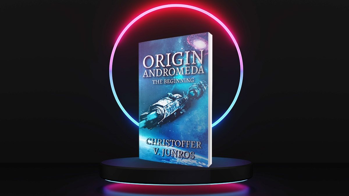 Origin Andromeda: The Beginning, a Science Fiction Adventure (Origin Series, book 1)